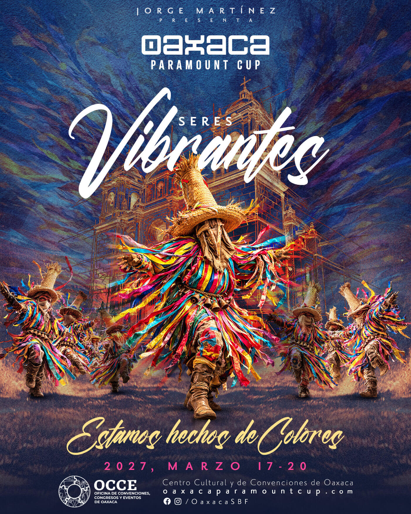 Seres Vibrantes — Imagen Oficial Oaxaca Paramount Cup 2027